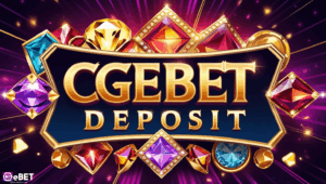 CGEBET DEPOSIT: Madaling Pagpopondo sa Casino