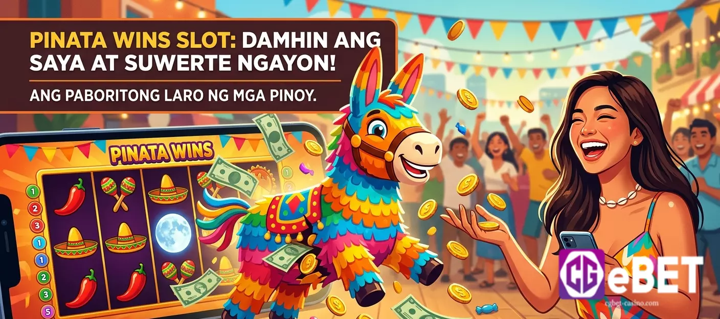 Damhin ang Saya sa Pinata Wins Slot at Abutin ang Iyong Swerte Ngayon