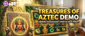 Tuklasin ang Sikreto ng Panalo sa Treasures of Aztec Demo sa CGEBET
