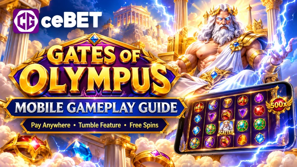 Gates of Olympus Mobile Gameplay Guide